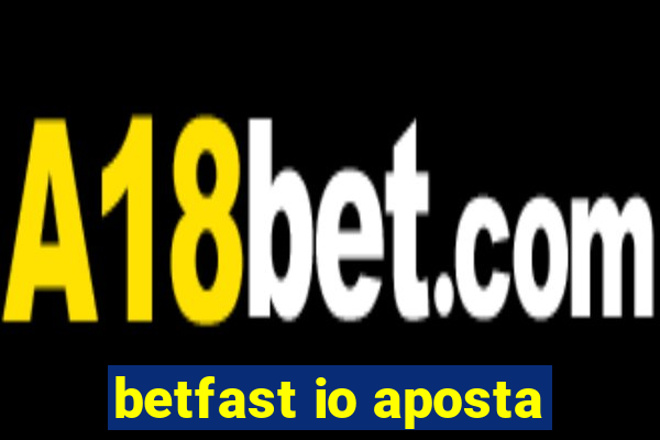 betfast io aposta